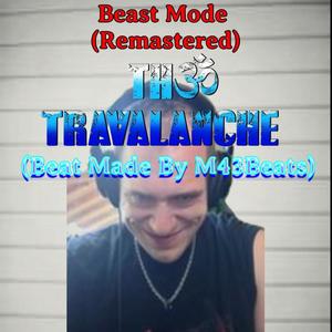 Beast Mode (feat. M43) (Remastered|Explicit)