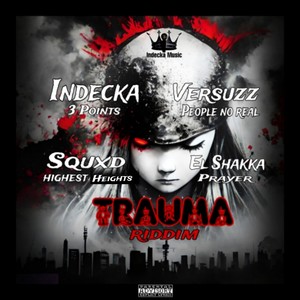 Trauma Riddim (Explicit)