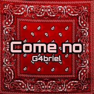Come no (Explicit)