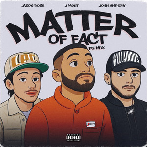 Matter of Fact (Remix|Explicit)