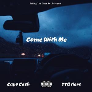 Come With Me (Explicit)