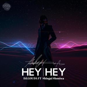 HEY HEY (feat. Shingai) (Deep Tech)