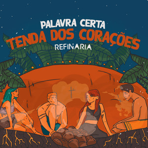 Palavra Certa (Tenda dos Corações)