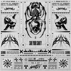 SAVE YOUR SANITY (Explicit)