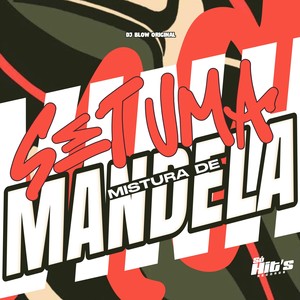Set Uma Mistura de Mandela (Explicit)