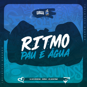 Ritmo Pau E Água (Explicit)