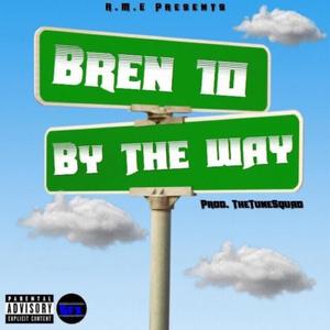 By The Way (Explicit)