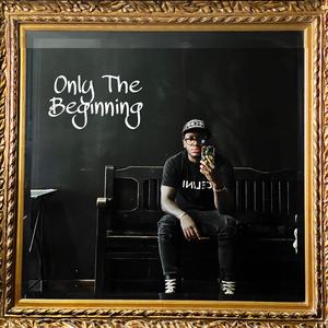 OTB (Only The Beginning) [Explicit]