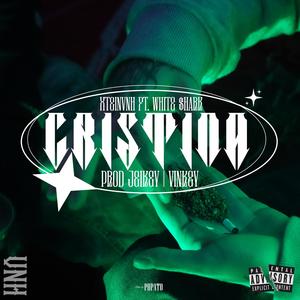 CRISTINA (feat. White $hark) (Explicit)