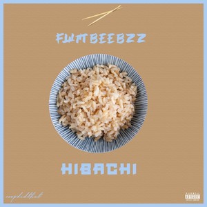 Hibachi (Explicit)