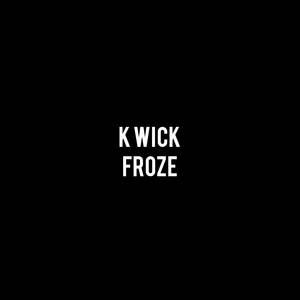 Froze (Explicit)