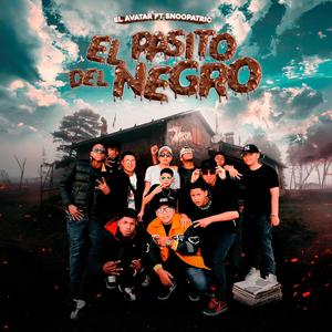 El pasito del Negro (feat. El Avatar & Snoopatrick)