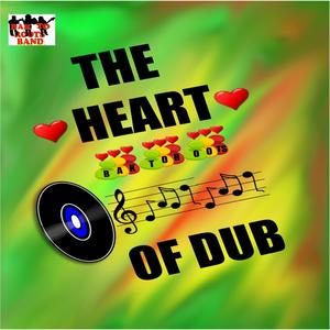 The Heart Of Dub