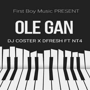Ole Gan (with nt_four) (Explicit)