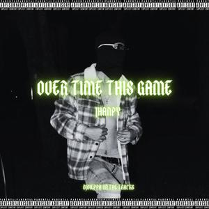 OVERTIME THIS GAME (feat. Jhanpy) [Explicit]