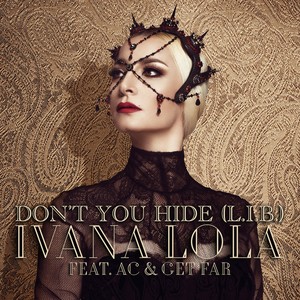 Don't You Hide (L.I.B.)