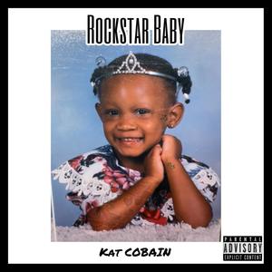 Rockstar Baby (Explicit)