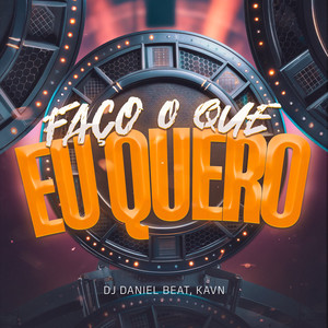Faço O Que Eu Quero (Explicit)