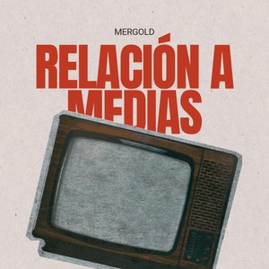 Relación a Medias