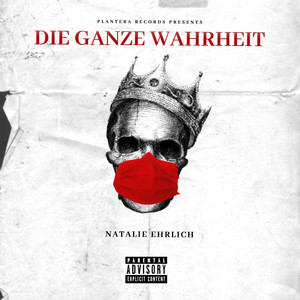 Die Ganze Wahrheit (Explicit)