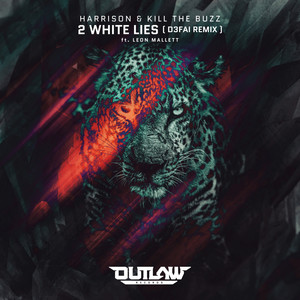2 White Lies (D3FAI Remix)