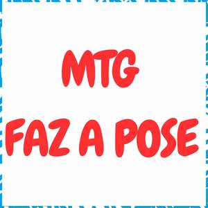 MTG Faz A Pose