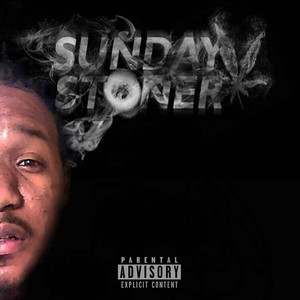 Sunday Stoner (Explicit)