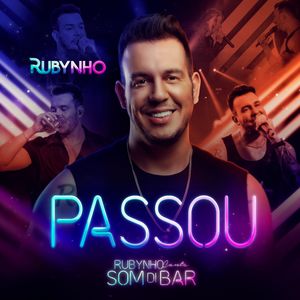 Passou (Rubynho Canta Som Di Bar)