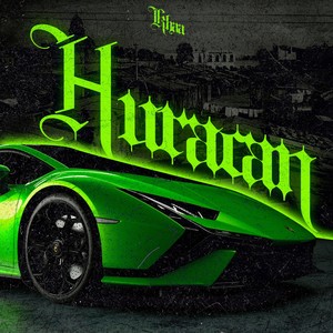 HURACAN (Explicit)