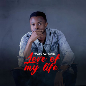 Love of My Life (Explicit)