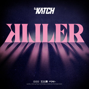 KILLER (Explicit)