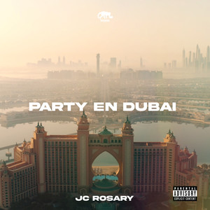 Party En Dubai (Explicit)