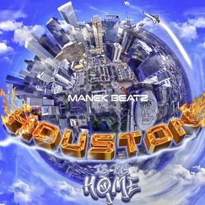 Houston Is My Home