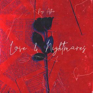 LOVE AND NIGHTMARES (Explicit)