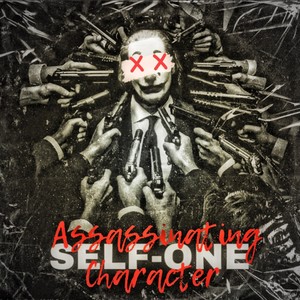 Assasinating Character (Explicit)