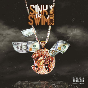 Sink Or Swim (Explicit)