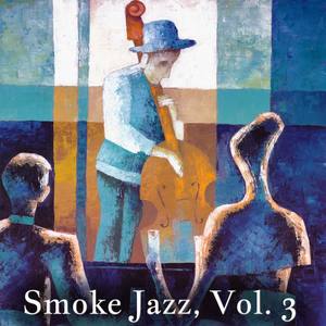 Smoke Jazz, Vol. 3