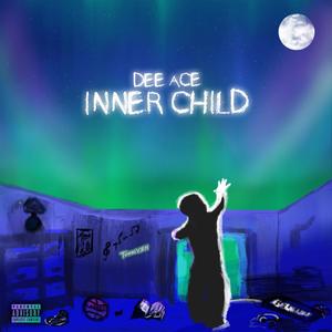 Inner Child (Explicit)