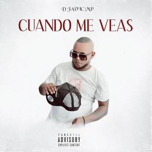 CUANDO ME VEAS (TIRAERA) D JAVIC MP