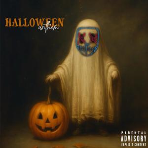 Hkalloween Anthem (Explicit)