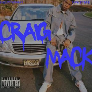 Craig Mack (feat. Narley Gee) [Explicit]