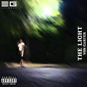 The Light (Explicit)