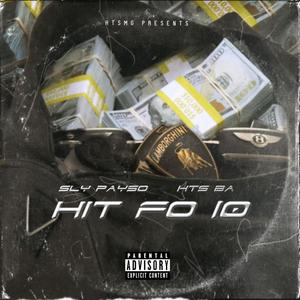 Hit Fo 10 (feat. HTS Ba) [Explicit]