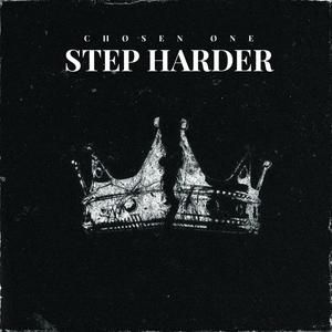 STEP HARDER (Explicit)