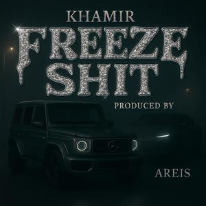 FREEZE **** (Explicit)