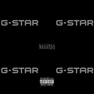 G-Star(feat, Bandupq)