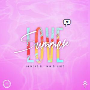 Summer Love (feat. Ivan El Unico)