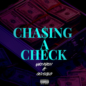 CHASING A CHECK (Explicit)