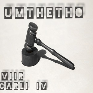 UMTHETHO (Demo) [Explicit]