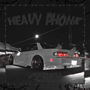 Heavy Phonk (Explicit)